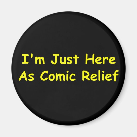 Ich bin nur hier als Comic-Hilfe Magnet (Vorne)