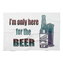 Ich bin nur hier für das Bier