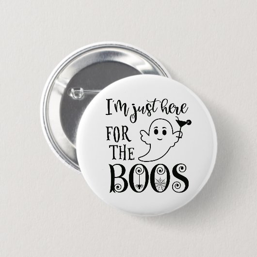 Ich bin nur hier für das Boos Halloween-Abzeichen Button (Vorne & Hinten)