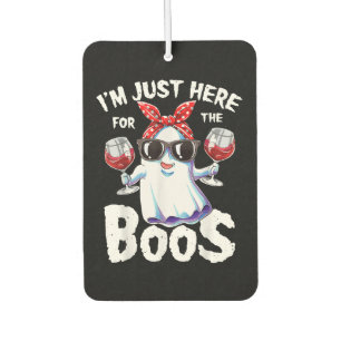 Ich bin nur hier für das Boos Halloween Women Ghos Autolufterfrischer
