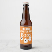 Ich bin nur hier für das Boos - lustiges Halloween Bierflaschenetikett (Vorderseite)