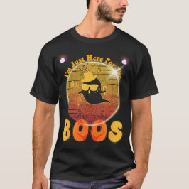 Ich bin nur hier für das Boos Retro Groovy Hallowe T-Shirt