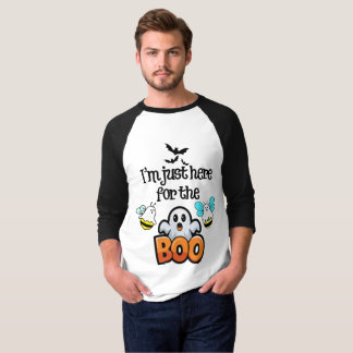 Ich bin nur hier für das Buhen! T-Shirt
