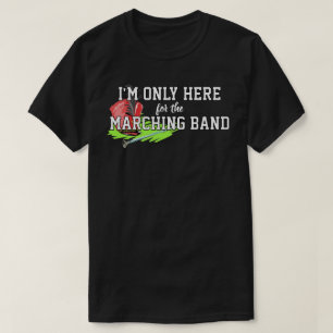 Ich bin nur hier für das Red Shako Mace der Marchi T-Shirt