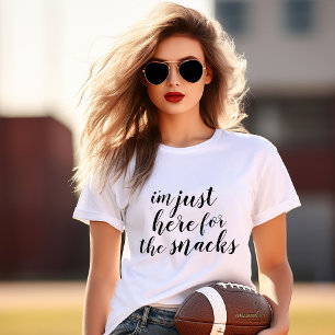 Ich bin nur hier für das Snacks T-Shirt