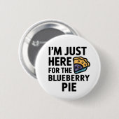 Ich bin nur hier für den Blueberry Pie Erntedank Button (Vorne & Hinten)