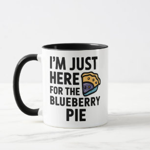 Ich bin nur hier für den Blueberry Pie Erntedank Tasse