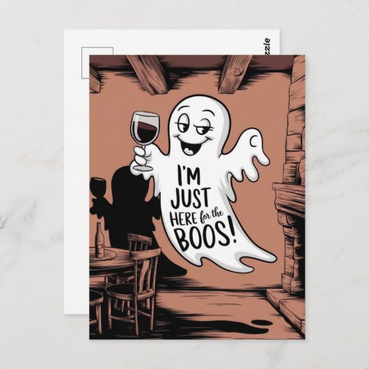 Ich bin nur hier für den Boos-Funny-Geist mit Wein Postkarte (Vorne/Hinten)