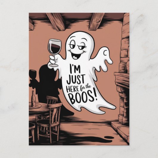 Ich bin nur hier für den Boos-Funny-Geist mit Wein Postkarte (Vorderseite)