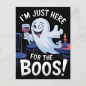 Ich bin nur hier für den Boos Funny Ghost Postkarte (Vorderseite)