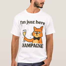 Ich bin nur hier für den Champagner – Grumpy Party T-Shirt
