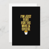 Ich bin nur hier für den Mac und Käse, der passt a Einladung (Vorne/Hinten)