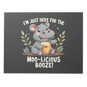 Ich bin nur hier für den moo-licious Booze Moo Den Notizblock
