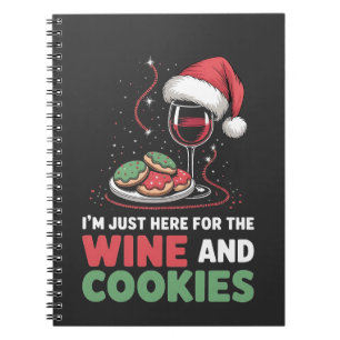 Ich bin nur hier für den Wein und Weihnachtsplätzc Notizblock