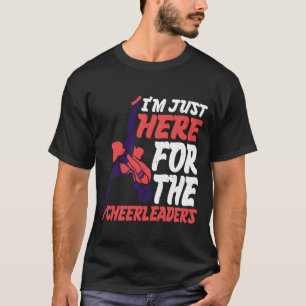 Ich bin nur hier für die Cheerleader Retro T-Shirt