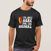 Ich bin nur hier für die Dackeln, Hot Dog Liebhabe T-Shirt (Vorderseite)