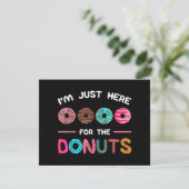 Ich bin nur hier für die Donuts Doughnut Teig Swee (Stehend Vorderseite)