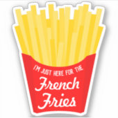 Ich bin nur hier für die französischen Freunde Aufkleber (Vorderseite)