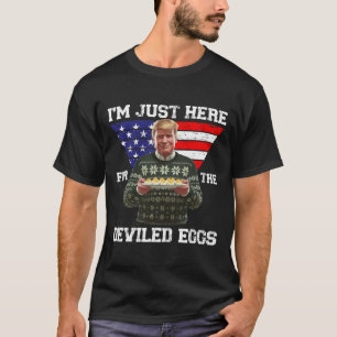 Ich bin nur hier für die geweihten Eier Trumps Wei T-Shirt