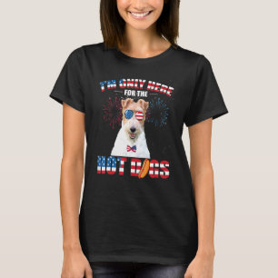 Ich bin nur hier für die heißen Hunde Wire Fox Ter T-Shirt