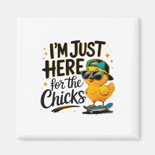 Ich bin nur hier für die Hühner, grab mich Ostern Magnet