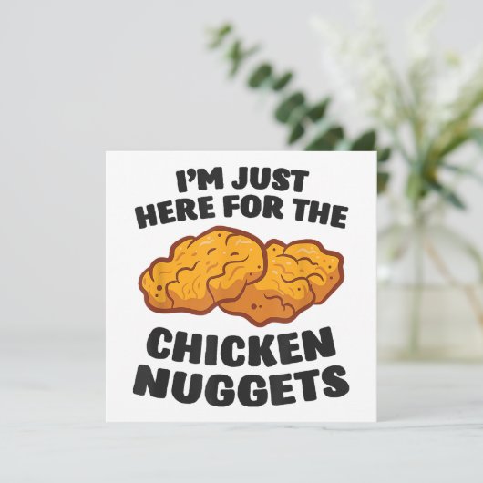 Ich bin nur hier für die Hühnernuggets Einladung (Stehend Vorderseite)