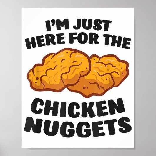 Ich bin nur hier für die Hühnernuggets Poster (Vorne)