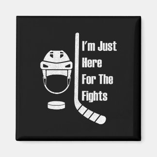 Ich bin nur hier für die Kämpfe Lustiges Hockey (3 Magnet