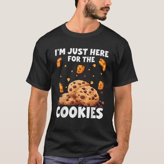 Ich bin nur hier für die Kekse Funny Chocolate Chi T-Shirt (Vorderseite)
