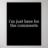 Ich bin nur hier für die Kommentare Poster (Vorne)