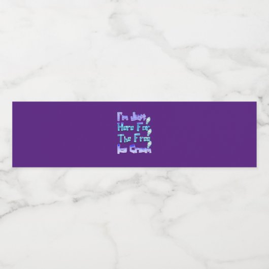 Ich bin nur hier für die kostenlose Eiscreme, lust Wasserflaschenetikett (Einzelnes Label)