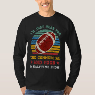 Ich bin nur hier für die Lebensmittel-Werbung und T-Shirt