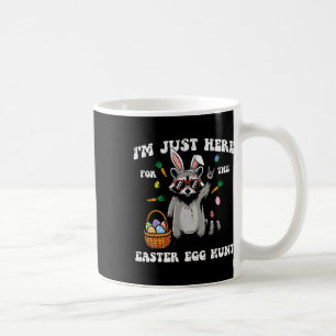 Ich bin nur hier für die Ostereiersuche Waschbär J Kaffeetasse