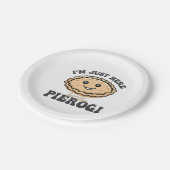 Ich bin nur hier für die Pierogi Pappteller (Schrägansicht)