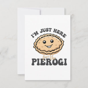 Ich bin nur hier für die Pierogi Save The Date
