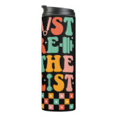 Ich bin nur hier für die Playlist Thermosbecher (Nach rechts gedreht)