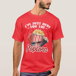 Ich bin nur hier für die Popcorn-Familie T-Shirt