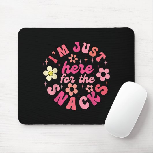 Ich bin nur hier für die Snacks Shirt Funny Sprich Mousepad (Mit Mouse)