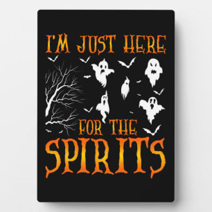ICH BIN NUR HIER FÜR DIE SPIRITEN Halloween 2011 S Fotoplatte