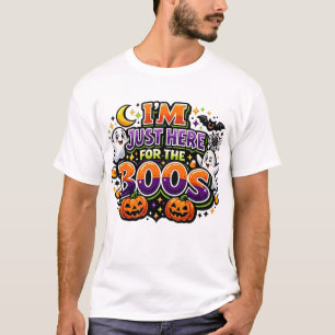 ICH BIN NUR HIER FÜR DIE SPÖTTER Lustiges Hallowee T-Shirt