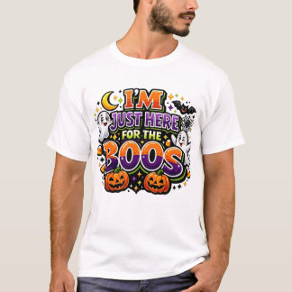 ICH BIN NUR HIER FÜR DIE SPÖTTER Lustiges Hallowee T-Shirt