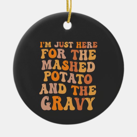 Ich bin nur hier für die verputzte Kartoffel lusti Keramik Ornament (Vorne)