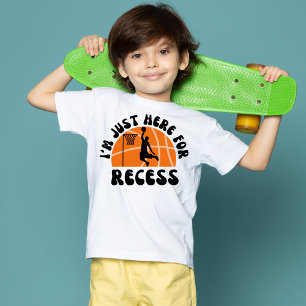 Ich bin nur hier für Recess Basketball zurück zur T-Shirt