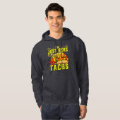 Ich bin nur hier für Tacos Hoodie (Vorne ganz)