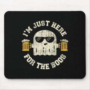 Ich bin nur hier, um das Boos Halloween-Drink zu g Mousepad