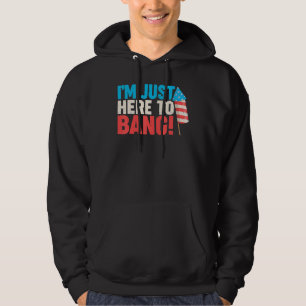 Ich bin nur hier, um Feuerwerke zu knallen US-Flag Hoodie