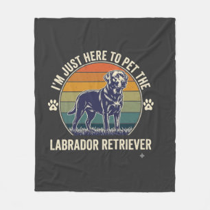 Ich bin nur hier, um Labrador Retriever Hund Retro Fleecedecke