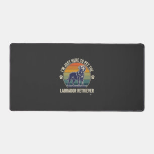 Ich bin nur hier um Labrador Retriever Hund Retro Schreibtischunterlage