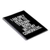 Ich bin nur hier, um mich mit meinen Mitarbeitern  Notizblock (Rechte Seite)