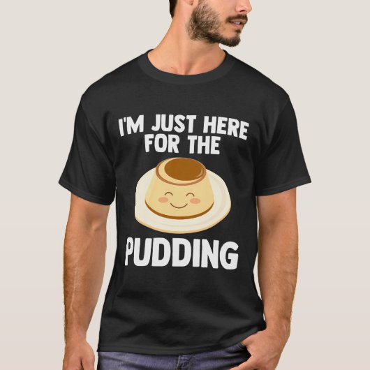 Ich bin nur hier, um Pudding-alkoholische Liebe Pu T-Shirt (Vorderseite)